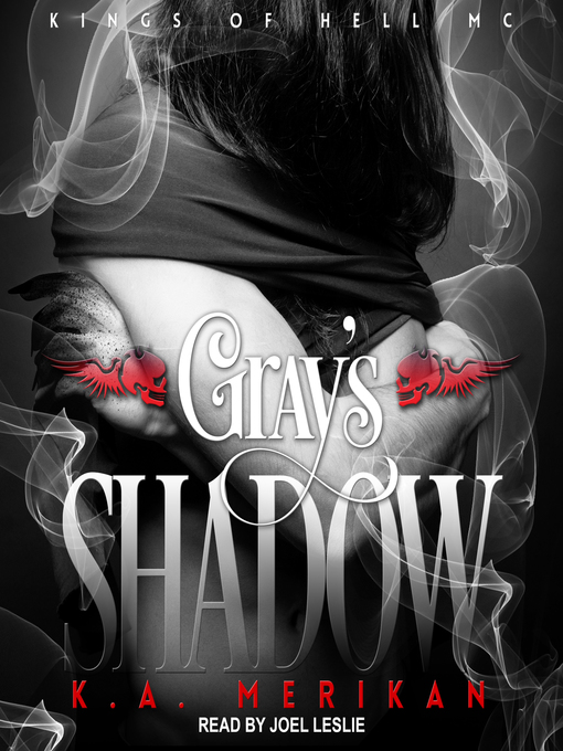 Title details for Gray's Shadow by K.A. Merikan - Wait list